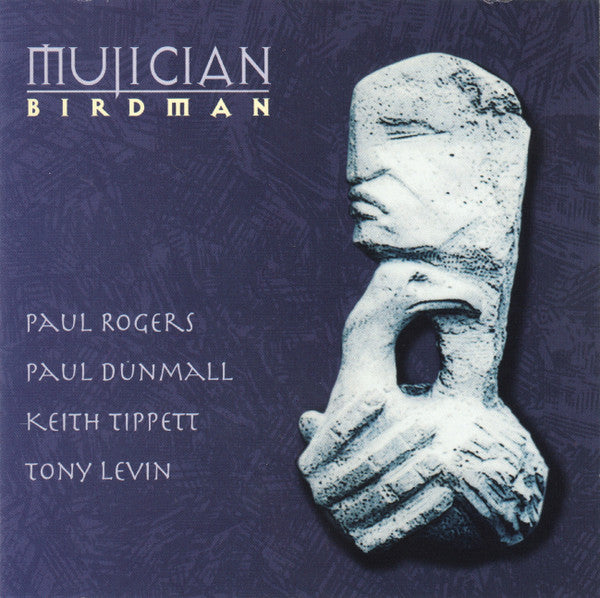 MUJICIAN - BIRDMAN