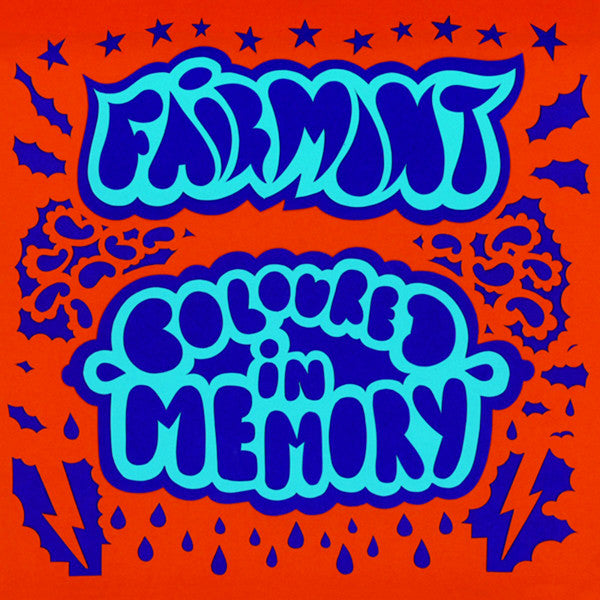 FAIRMONT - COLOURED IN MEMORY