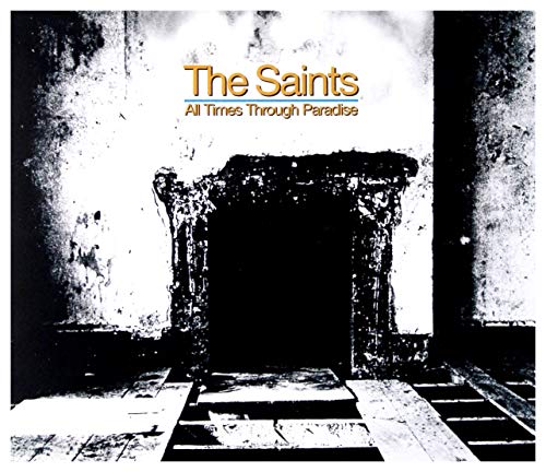 SAINTS - ALL TIMES THROUGH PARADIS