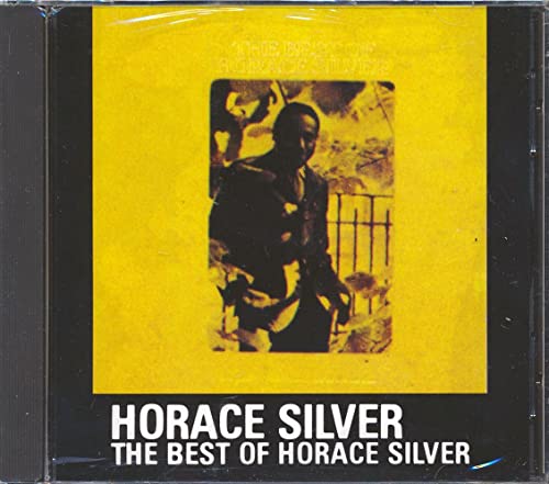SILVER, HORACE - BEST OF