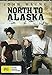 NORTH TO ALASKA