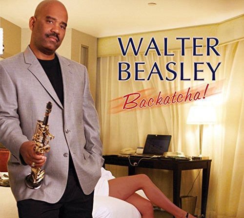 BEASLEY, WALTER - BACKATCHA!