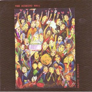 BURNING HELL - HAPPY BIRTHDAY