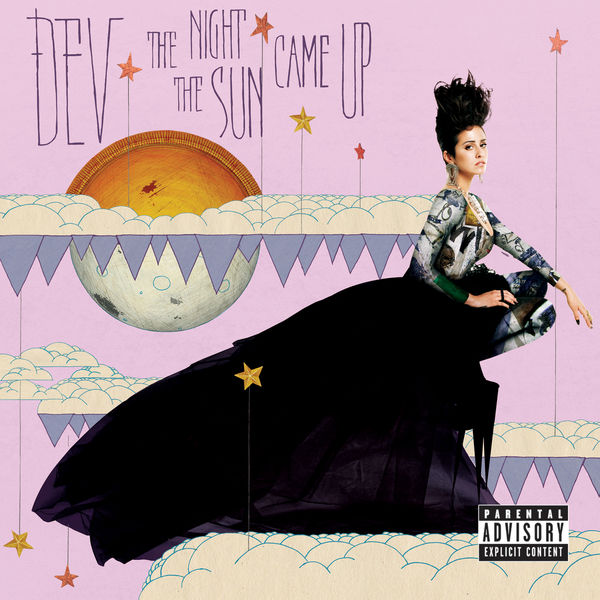 DEV - NIGHT THE SUN CAME UP