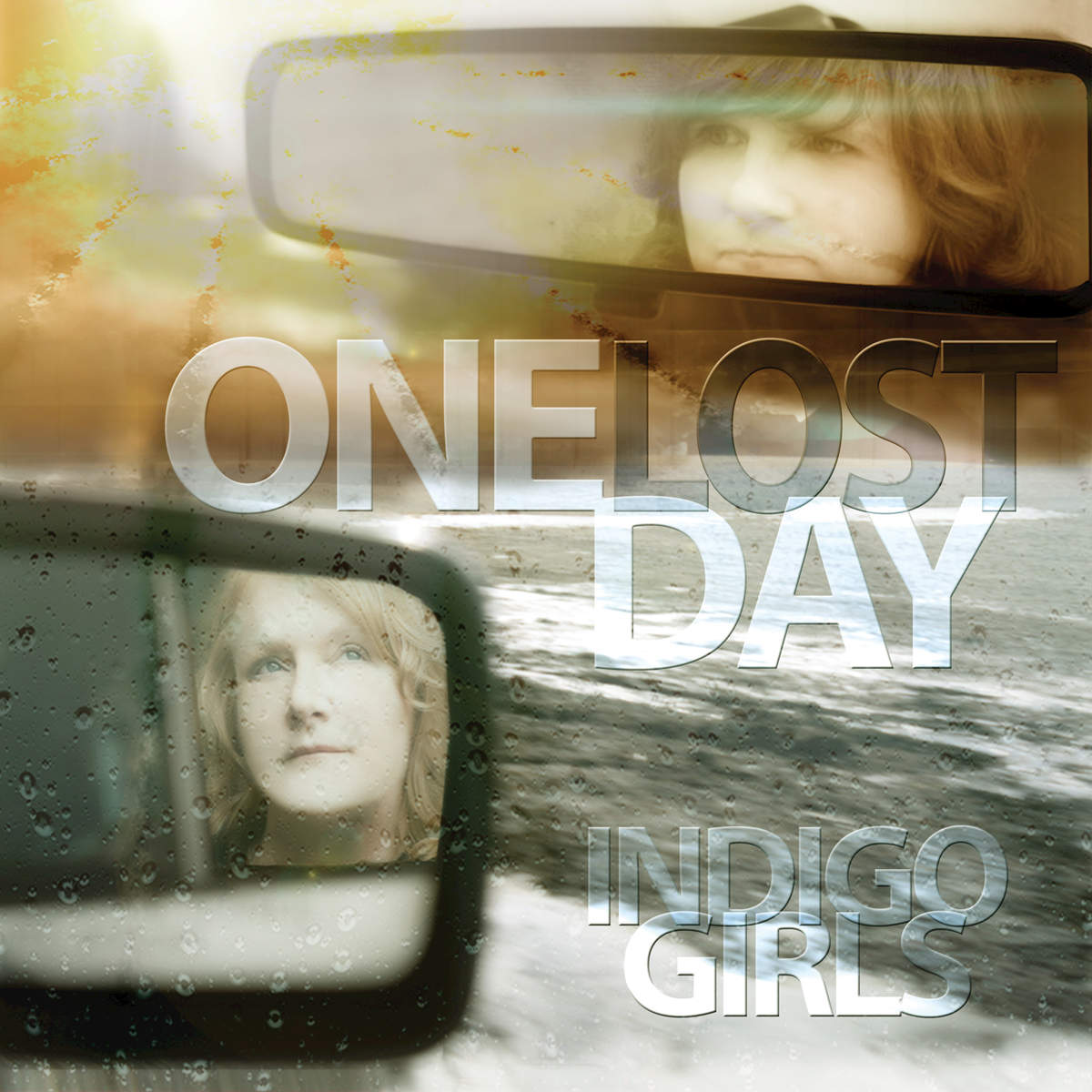 INDIGO GIRLS - ONE LOST DAY