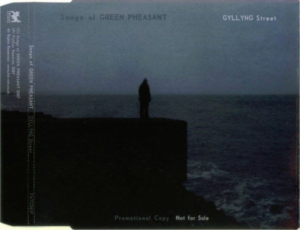 SONGS OF GREEN PHEASANT - GYLLING STREET