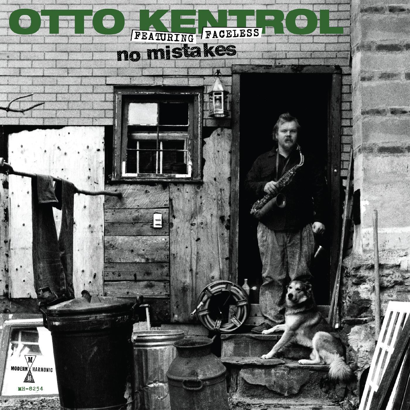 KENTROL, OTTO - NO MISTAKES