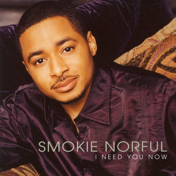 NORFUL, SMOKIE - I NEED YOU