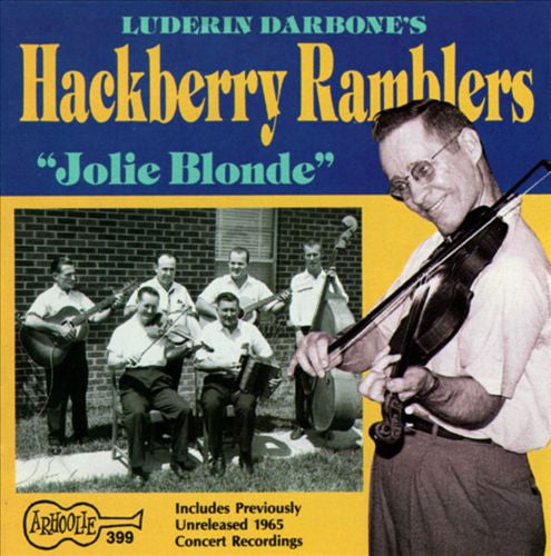 HACKBERRY RAMBLERS - JOLIE BLONDE