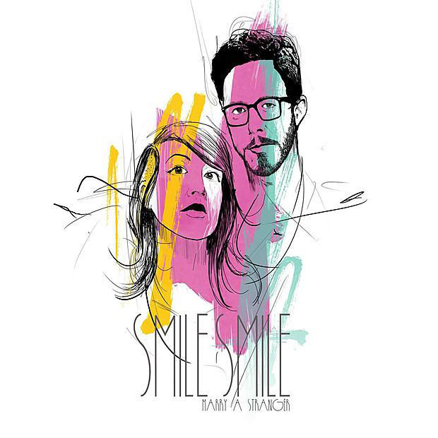 SMILE SMILE - MARRY A STRANGER