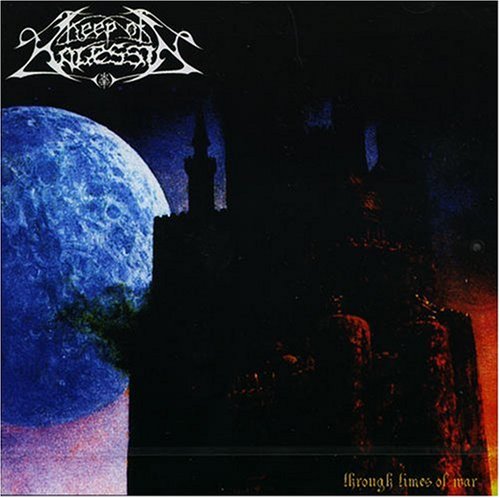 KEEP OF KALESSIN - THROUGH TIMES OF WAR