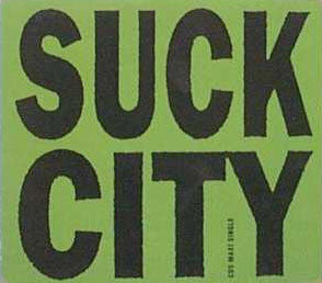 COP SHOOT COP - SUCK CITY