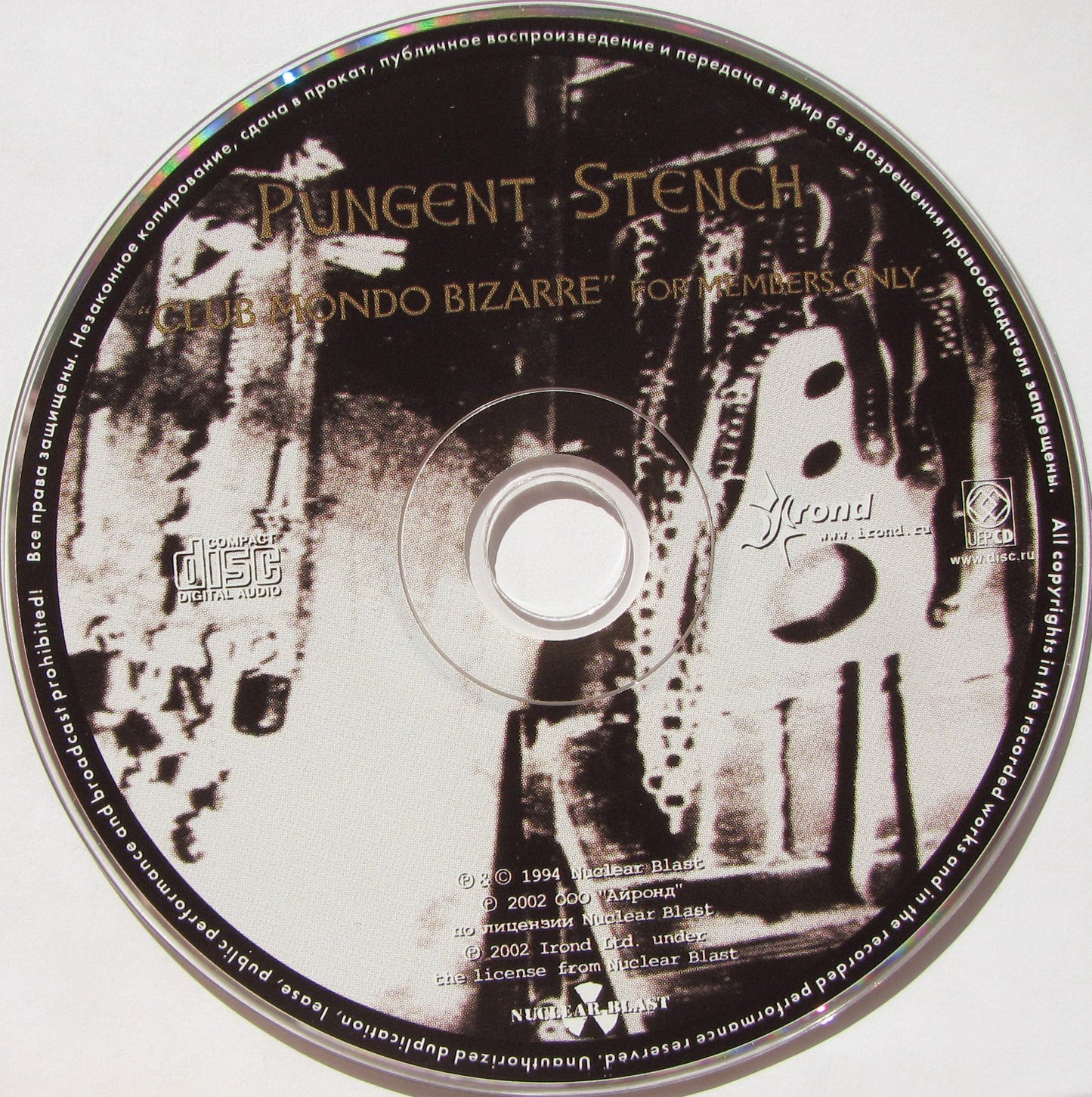 PUNGENT STENCH - CLUB MONDO BIZARRE