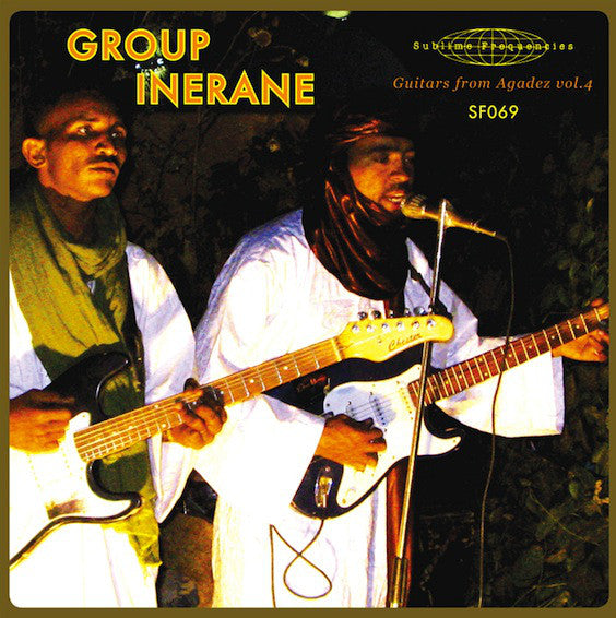 GROUP INERANE - GUITARS FROM AGADEZ