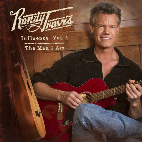 TRAVIS, RANDY - INFLUENCE V1: THE MAN I AM
