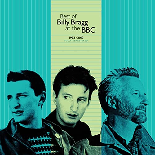 BRAGG, BILLY - BEST OF BILLY BRAGG AT THE BBC 1983-2019