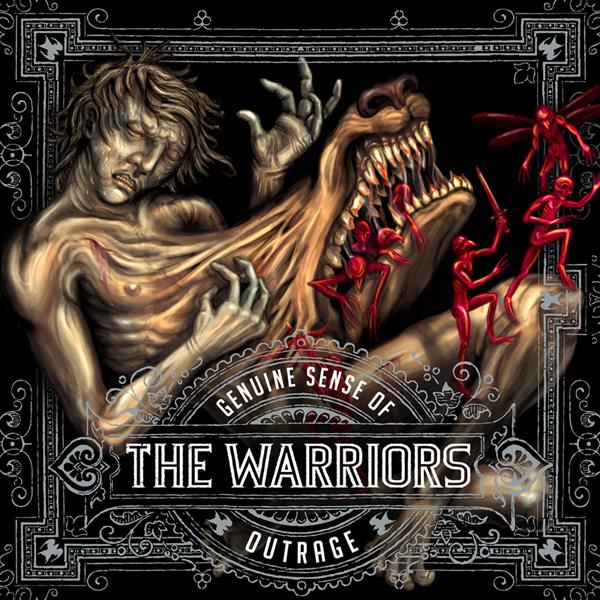 WARRIORS - GENUINE SENSE OF OUTRAGE