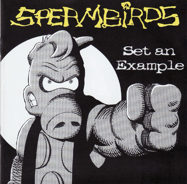 SPERMBIRDS - SET AN EXAMPLE
