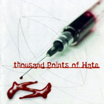 THOUSAND POINTS OF HATE - SCAR TO MARK THE DAY
