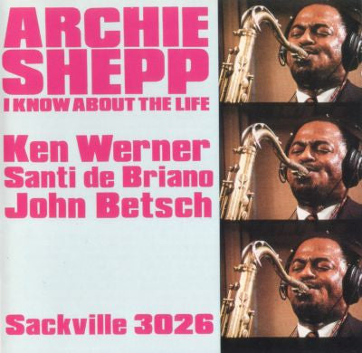 SHEPP, ARCHIE - I KNOW ABOUT THE LIFE