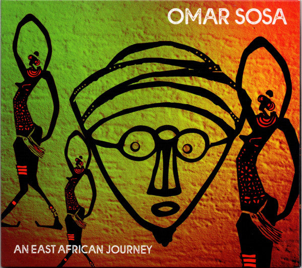 SOSA, OMAR - AN EAST AFRICAN JOURNEY
