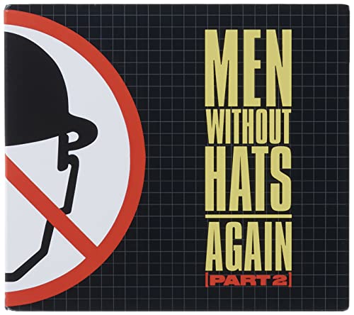 MEN WITHOUT HATS - AGAIN, PART 2