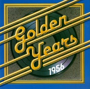 VARIOUS - 1956-GOLDEN YEARS