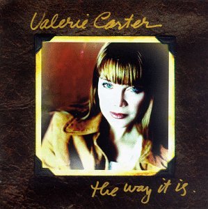 CARTER, VALERIE - WAY IT IS
