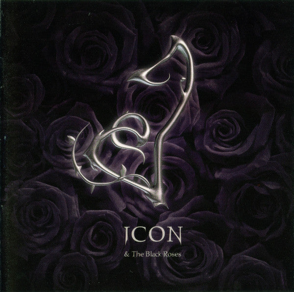 ICON & THE BLACK ROSES - ST