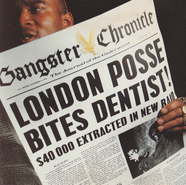 LONDON POSSE - GANGSTER'S CHORNICLES (2CDS)