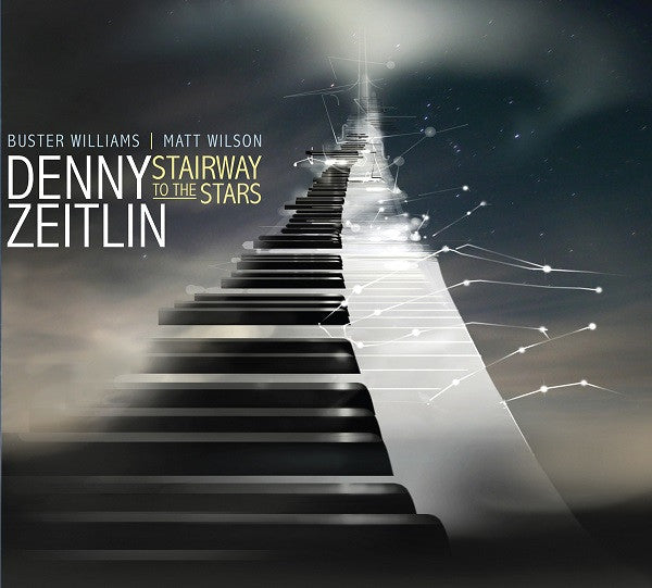 ZEITLIN, DENNY - STAIRWAY TO THE STARS