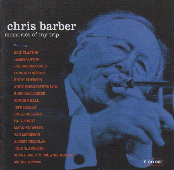 BARBER, CHRIS - MEMORIES OF MY TRIP