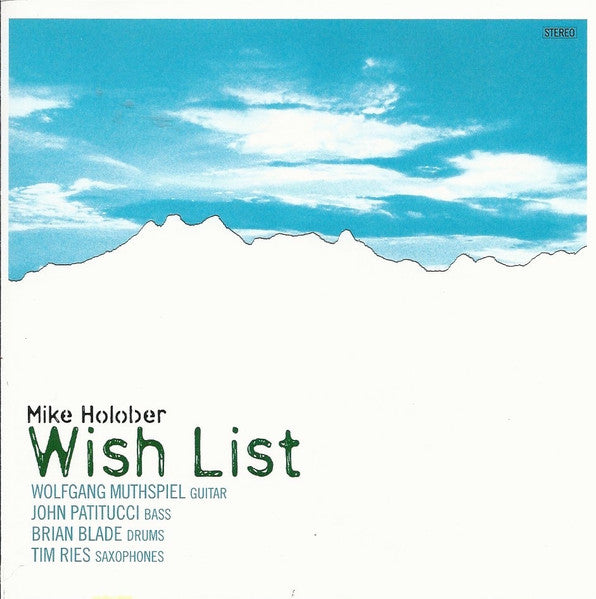 HOLOBER, MIKE - WISH LIST