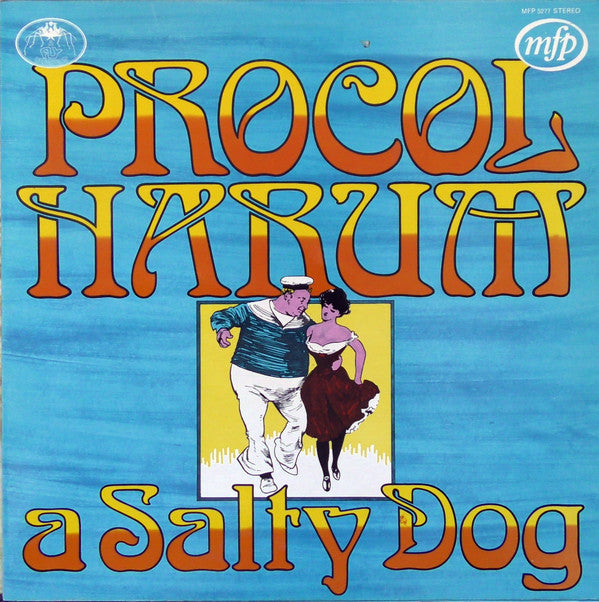 PROCOL HARUM - SALTY DOG
