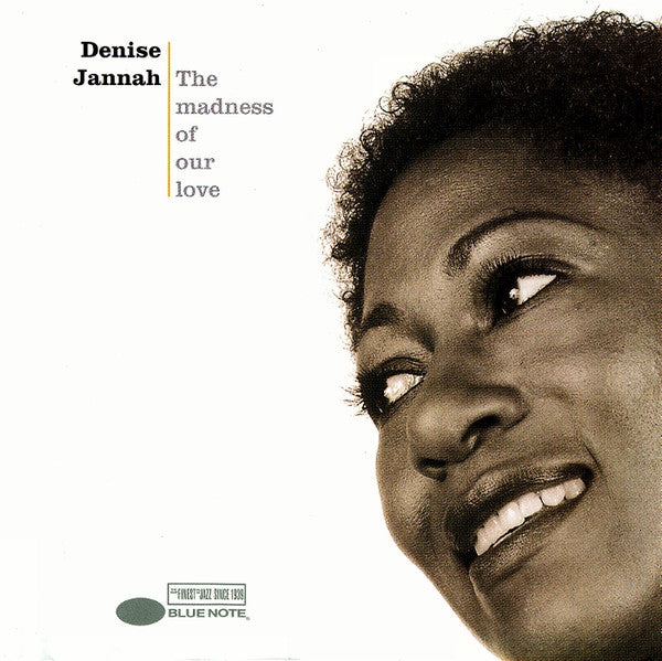 JANNAH, DENISE - MADNESS OF OUR LOVE