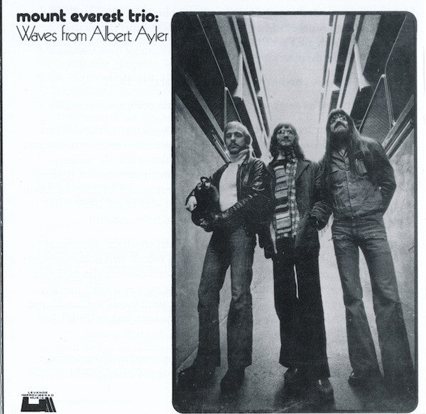 MOUNT EVEREST TRIO - WAVES FROM ALBERT AYLER