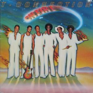 T CONNECTION - ON FIRE