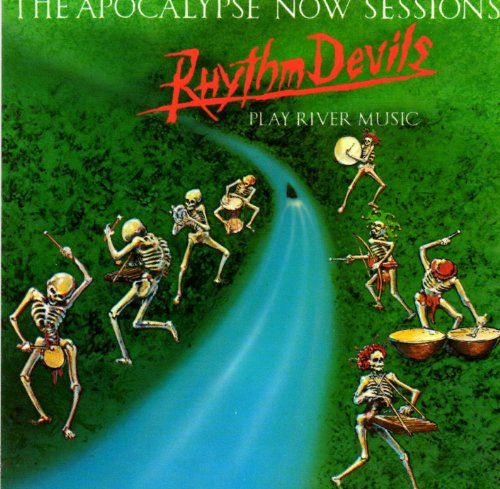 RHYTHM DEVILS - APOCALYPSE NOW SESSIONS