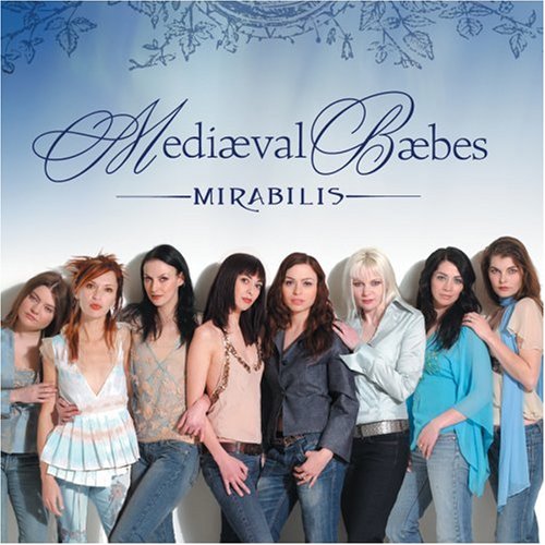 MEDIAEVAL BAEBES - MIRABILIS
