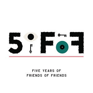 VARIOUS ARTISTS - 5OFOF: FIVE YEARS OF FRIENDS OF FRIENDS (2CD)