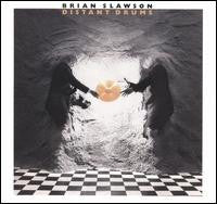 SLAWSON, BRIAN - DISTANT DRUMS