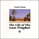ISLAM, YUSUF - LIFE OF LAST PROPHET