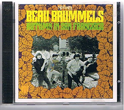 BEAU BRUMMELS - AUTUMN IN SAN FRANCISCO