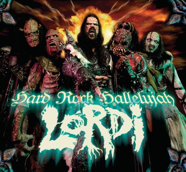 LORDI - HARD ROCK HALLELUJAH