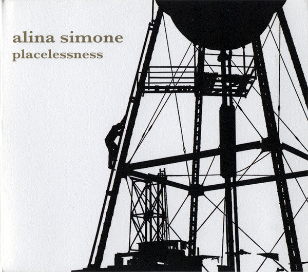 SIMONE, ALINA - PLACELESSNESS