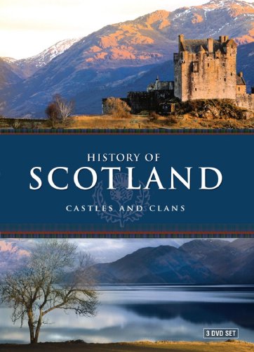 HISTORY OF SCOTLAND - DVD-CASTLES AND CLANS(3DVD)