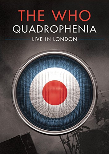THE WHO: QUADROPHENIA LIVE