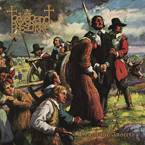 REVEREND BIZARRE - II: CRUSH THE INSECTS (VINYL)