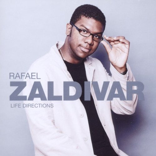 ZALDIVAR, RAFAEL - LIFE DIRECTIONS