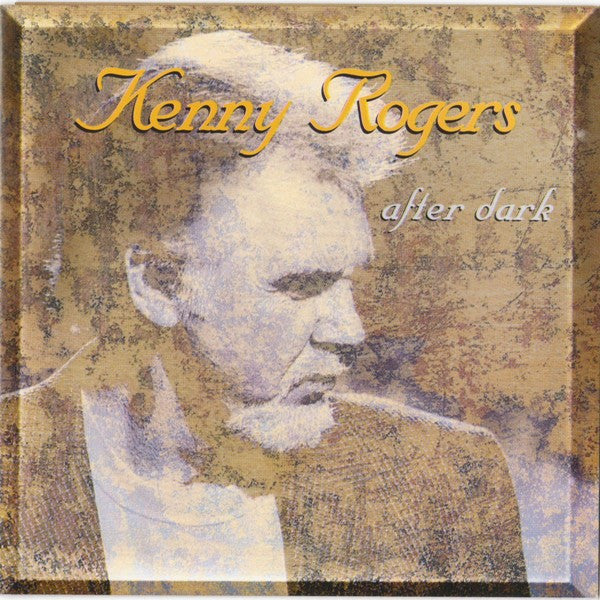 ROGERS, KENNY - AFTER DARK